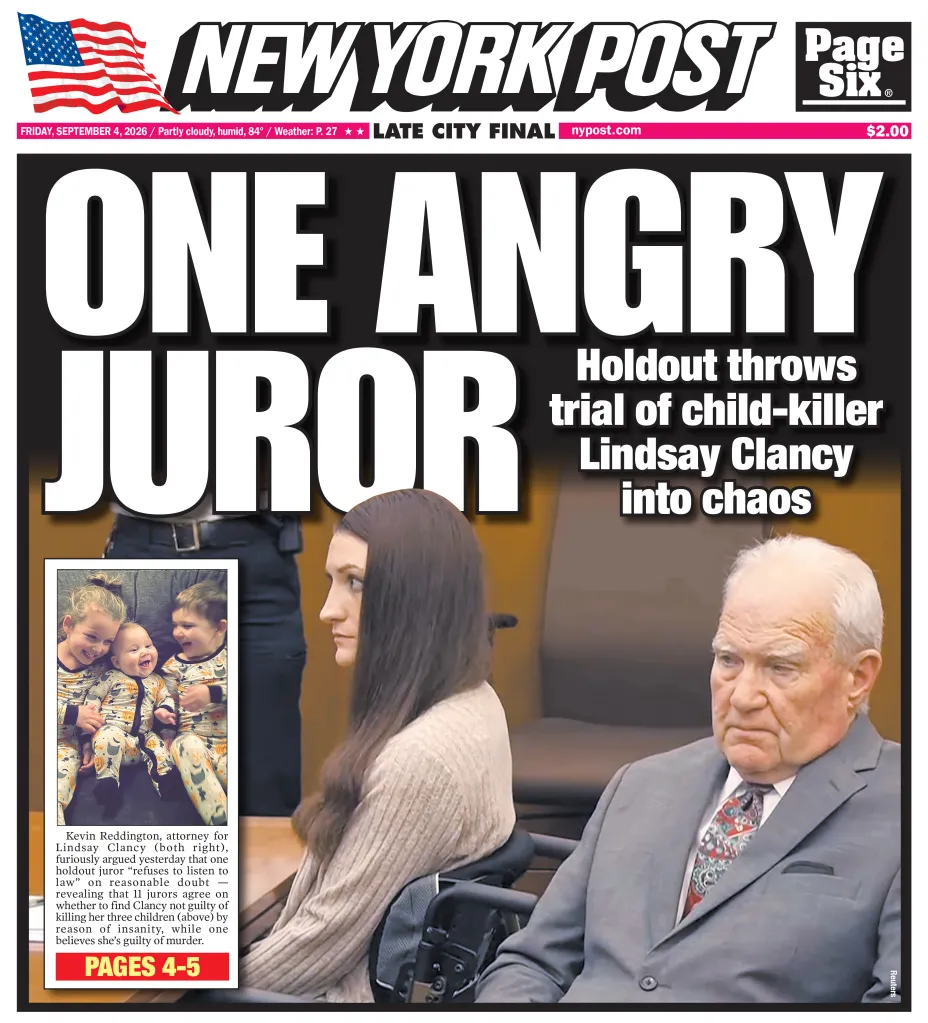 New York Post front page with the headline "One Angry Juror" concerning the trial of Lindsay Clancy, with a smaller image of three smiling children and larger images of Lindsay Clancy and her attorney.